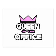 Queen of the Office Post Cards