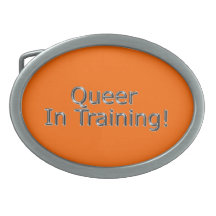 "Queer In Training" Belt Buckles
