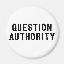 Question Authority Fridge Magnets
