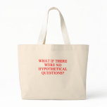 QUESTIONS hypothetical Tote Bag