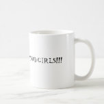 QUICK! GO GET TWO GIRLS!!! MUGS