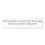 Quidquid Latine Dictum sit