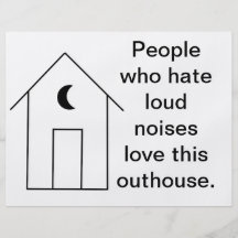 Quiet Outhouse Flyers