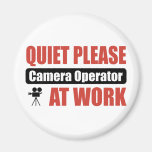Quiet Please Camera Operator At Work Fridge Magnet