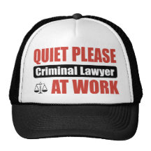 Quiet Please Criminal Lawyer At Work Hat