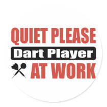 Quiet Please Dart Player At Work Round Stickers