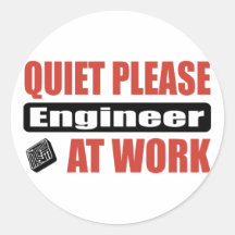 Quiet Please Engineer At Work Sticker