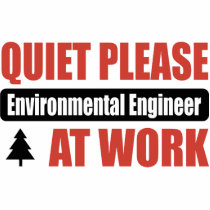 Quiet Please Environmental Engineer At Work Photo Cut Outs