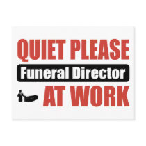 Quiet Please Funeral Director At Work Postcards