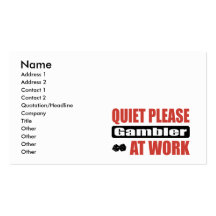 Quiet Please Gambler At Work Business Cards