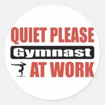Quiet Please Gymnast At Work Round Sticker