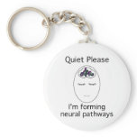 Quiet Please: I'm forming neural pathways