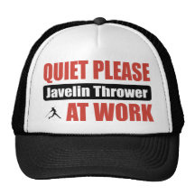 Quiet Please Javelin Thrower At Work Trucker Hats