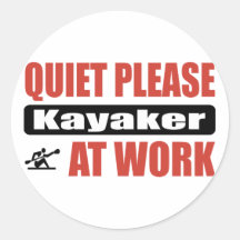 Quiet Please Kayaker At Work Stickers