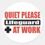 Quiet Please Lifeguard At Work Sticker