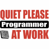 Quiet Please Programmer At Work Acrylic Cut Outs