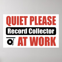 Quiet Please Record Collector At Work Print