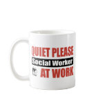 Quiet Please Social Worker At Work Mug