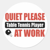 Quiet Please Table Tennis Player At Work Stickers