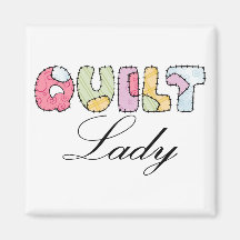 QUILT Lady Refrigerator Magnet