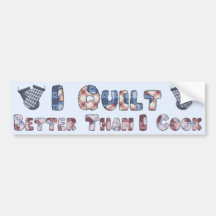 Quilting Cook Bumper Stickers