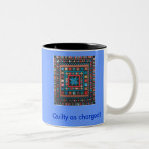 Quilty as charged! coffee mug