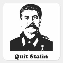 Quit Stalin Square Stickers
