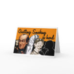 Quitting Smoking Is Hard - Greeting Card