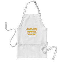 Quota of Idiots for the Day Aprons