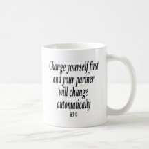 Quote for changing your partner mugs