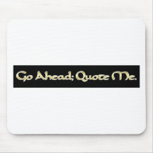 Quote me mouse mats