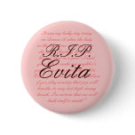 R.I.P. Evita buttons