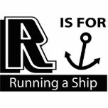 R Is For Running a Ship photo sculptures