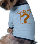 R U Ready? Doggie Tshirt