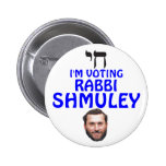 Rabbi Shmuley Boteach for Congress Pinback Buttons