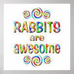 RABBITS ARE AWESOME POSTER