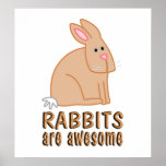Rabbits are Awesome Print