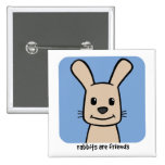 Rabbits Are Friends Buttons