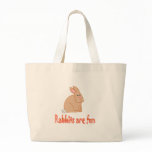 Rabbits are Fun bags