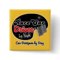 Race Car Driver by Night Car Designer by Day