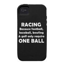 Racing requires balls casemate cases