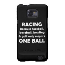 Racing requires balls casemate cases