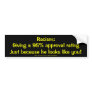 Racism: 95% approval bumper stickers