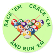 Rack 'em Crack 'em and Run 'em Sticker