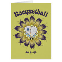 Racquetball Not Drugs Card