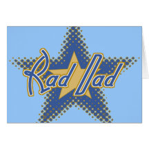 Rad Dad, Dad is Rad Greeting Cards