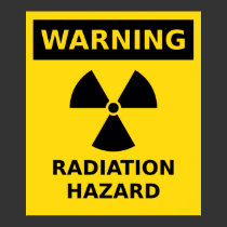 Radiation Hazard Poster posters