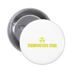 Radioactive Man Pin