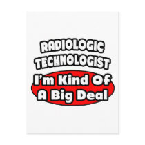 Radiologic Technologist .. Big Deal Postcards