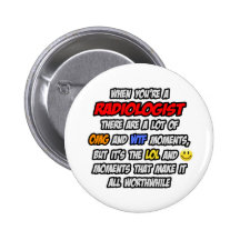 Radiologist .. OMG WTF LOL Pin